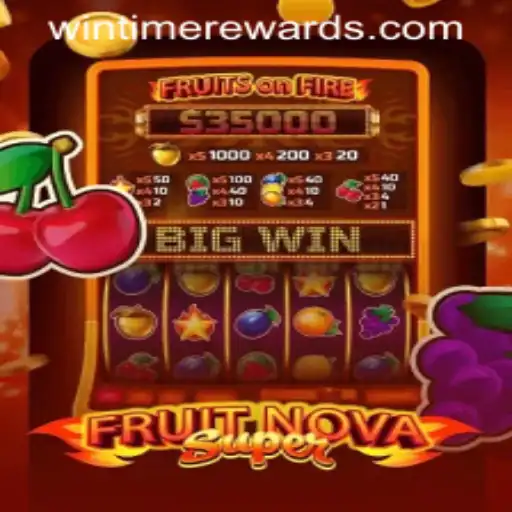 FruitNovaSuper: Experience the Thrill of WINTIME REWARDS
